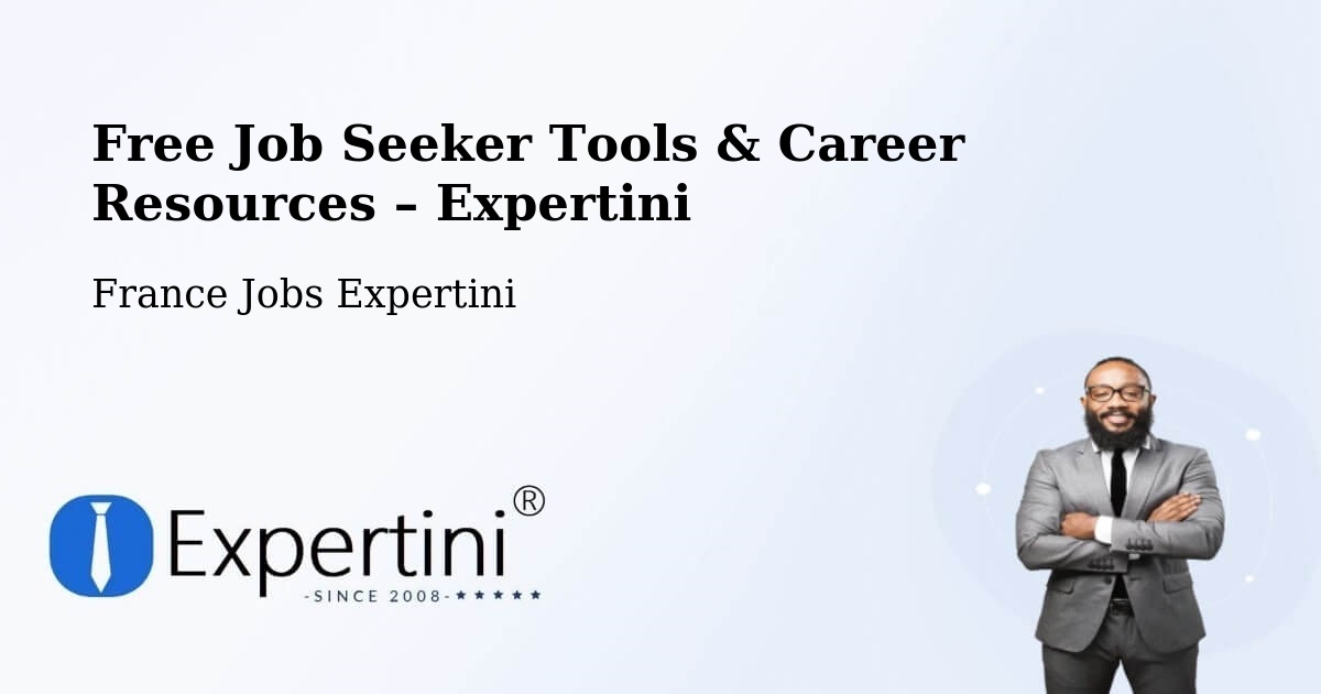 Free Job Seeker Tools & Career Resources – Denée - Denée, France Jobs Expertini